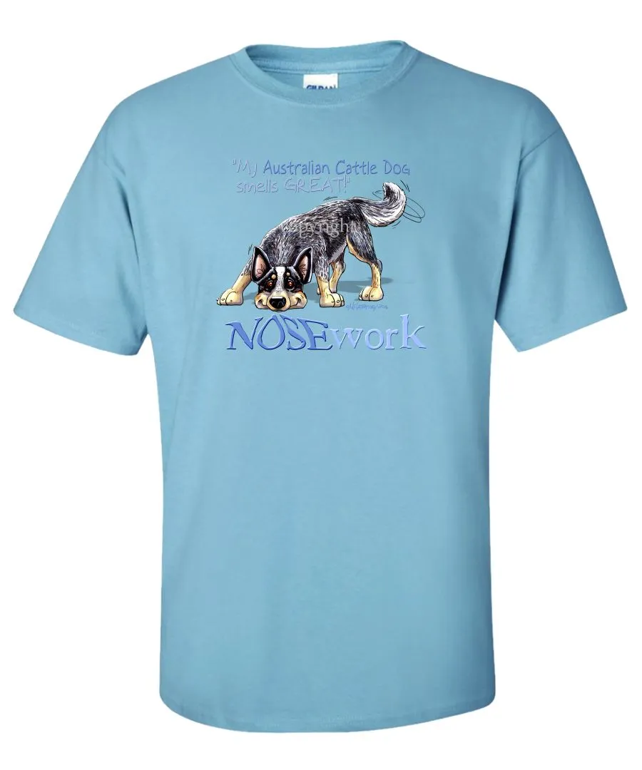 Australian Cattle Dog - Nosework - T-Shirt